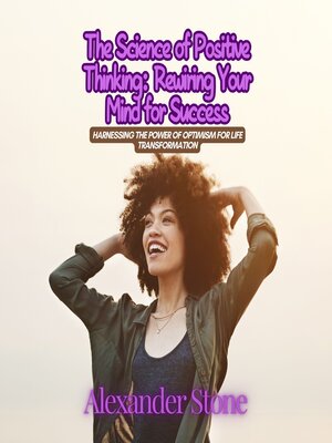 cover image of The Science of Positive Thinking
